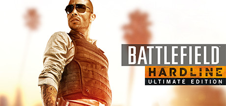 战地：硬仗/战地风云：硬仗/Battlefield Hardline