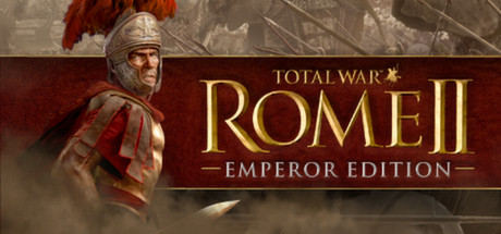 全面战争：罗马2皇帝版/Total War: ROME II-Emperor Edition