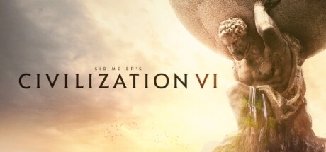 文明6/Sid Meier’s Civilization VI